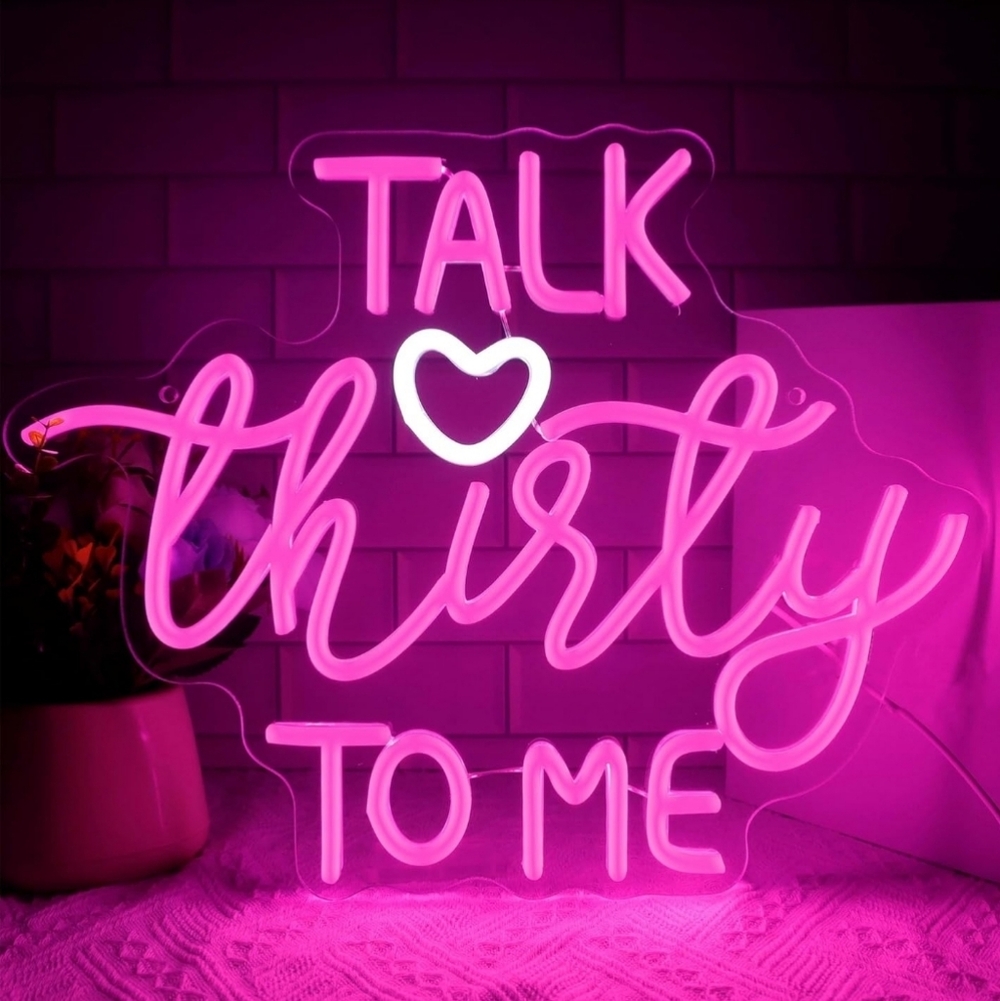 Pink Neon Sign 'Talk Thirty to Me' 30th Birthday